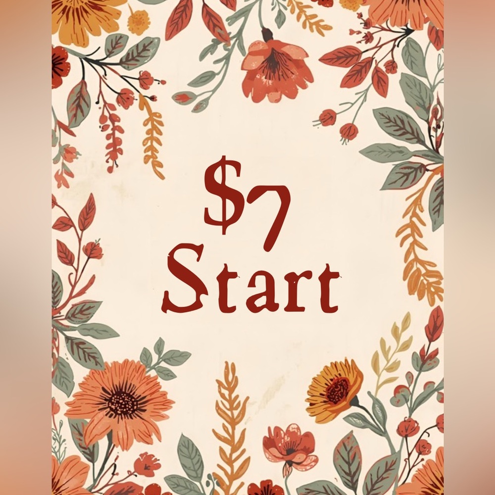 $7 Start! YOU GOT THAT! -No Cancellations, please bid responsibly. 💕